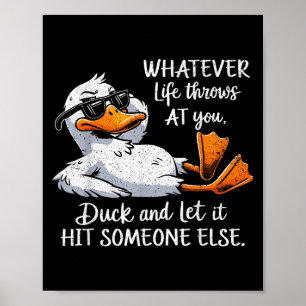 Funny Duck Shirt Funny Quote Graphic T - shirts vo Poster