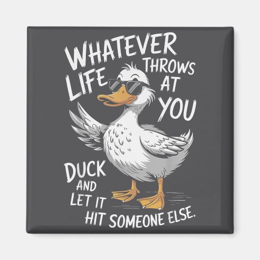 Funny Duck Shirt Funny Quote Graphic Tees For Men  Magneet (Voorkant)