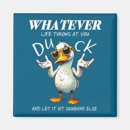Funny Duck Shirt Funny Quote Graphic Tees For Men  Magneet (Voorkant)