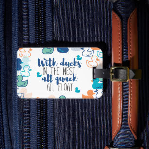 Funny Ducks and Quack Float Puns Quote Design Bagagelabel