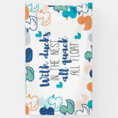 Funny Ducks and Quack Float Puns Quote Design Spandoek (Verticaal)