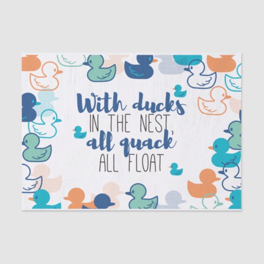 Funny Ducks and Quack Float Puns Quote Design Tissuepapier (Voorkant)