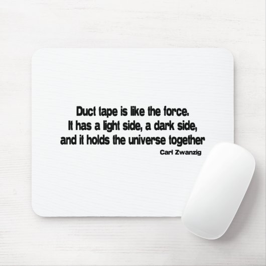 Funny Duct Tape quote Muismat (Met muis)