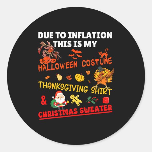Funny Due To Inflation This Is Xmas New Year's Eve Ronde Sticker (Voorkant)