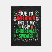 Funny Due To Inflation Ugly Christmas Sweaters For Fleece Deken (Voorkant)