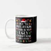 Funny Due To Inflation Ugly Christmas Sweaters For Koffiemok (Links)