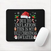 Funny Due To Inflation Ugly Christmas Sweaters Men Muismat (Met muis)
