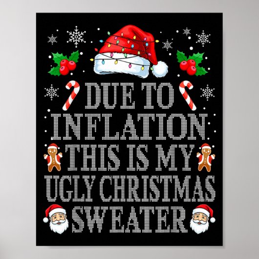 Funny Due To Inflation Ugly Christmas Sweaters Men Poster (Voorkant)