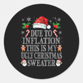 Funny Due To Inflation Ugly Christmas Sweaters Men Ronde Sticker (Voorkant)