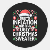 Funny Due To Inflation Ugly Christmas Sweaters Men Ronde Sticker (Voorkant)