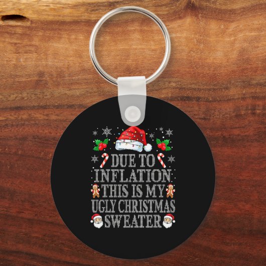 Funny Due To Inflation Ugly Christmas Sweaters Men Sleutelhanger (Voorkant)
