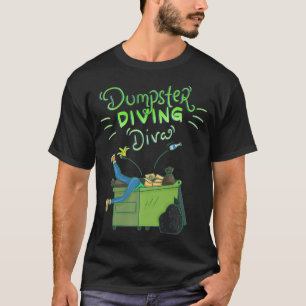 Funny Dumpster Diving Diva T-shirt