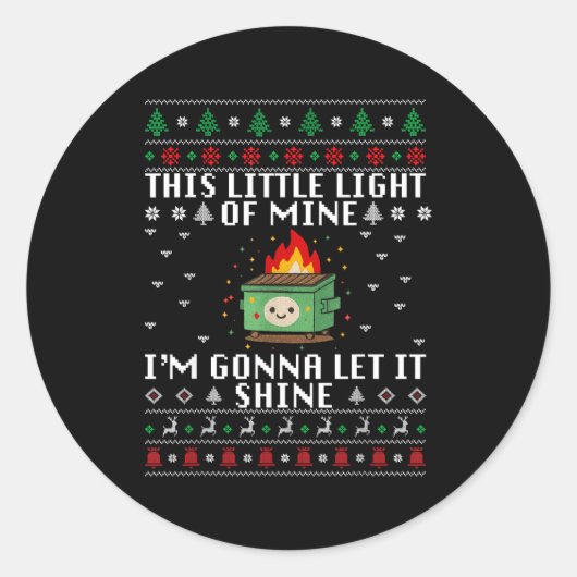 Funny Dumpster Fire Ugly Christmas Sweaters For Me Ronde Sticker (Voorkant)