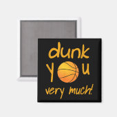 Funny Dunk You Very Much Basketball Summer Camp Sp Magneet (Voorkant / Achterkant)