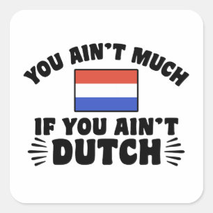 Funny Dutch Vierkante Sticker