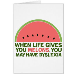 Funny Dyslexia Quote Dyslexic Humor Card