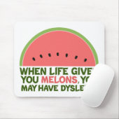 Funny Dyslexia Quote Dyslexic Humor Watermeloen Muismat (Met muis)