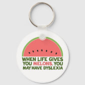 Funny Dyslexia Quote Dyslexic Humor Watermeloen Sleutelhanger (Achterkant)