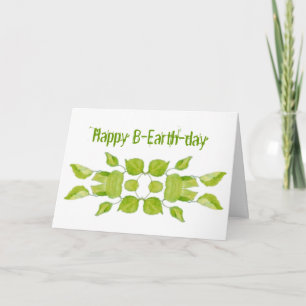Funny Earth Day apr 22, Birthday, 100 % gerecycled Kaart