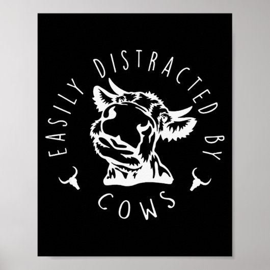 Funny Easily Distracted By Cows Design Poster (Voorkant)