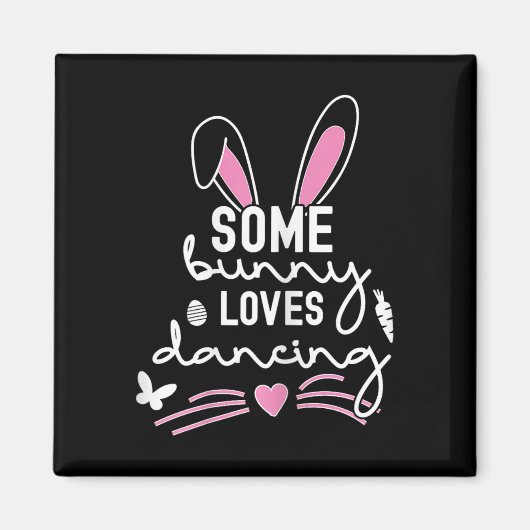 Funny Easter Bunny Ears Danser Lover Pun Fo Magneet (Voorkant)