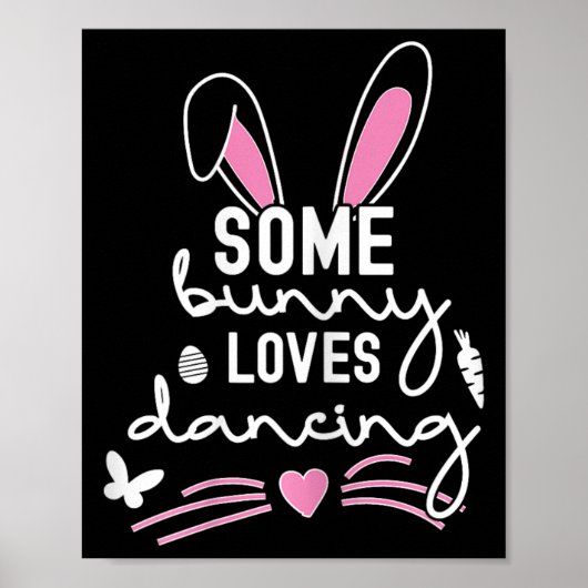 Funny Easter Bunny Ears Danser Lover Pun Fo Poster (Voorkant)