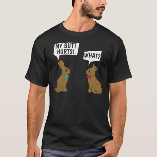 Funny Easter Bunny My Butt Hurts! What_ Cute Rabbi T-shirt (Voorkant)