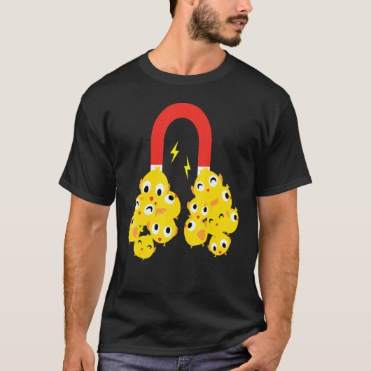 Funny Easter Chick Magnet Cute Easter Day Apparel T-shirt (Voorkant)