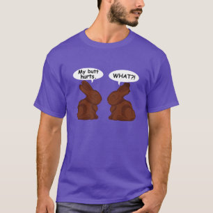 Funny Easter Meme - Mijn Butt Hurts T-shirt
