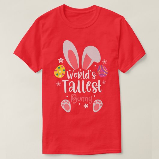 Funny Easter's Tallest Bunny Ears Cute Easte T-shirt (Design voorkant)