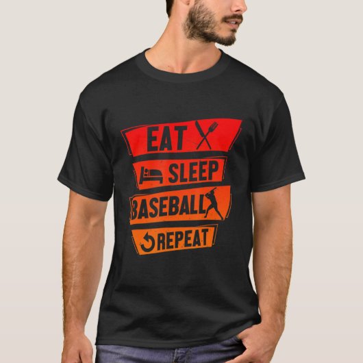 Funny Eat Sleep Baseball Baseball Herhaal Ba T-shirt (Voorkant)