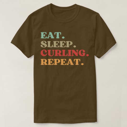 FUNNY EAT SLEEP CURLING HERHAAT QUOTE BESTE GIFT V T-SHIRT (Design voorkant)