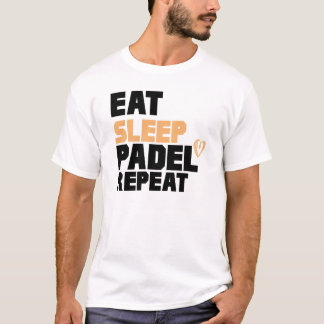 Funny Eat Sleep Padel Repeat T-shirt