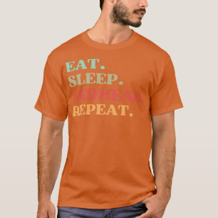 FUNNY EAT SLEEP REDHEAD REPEAT QUOTE BESTE GIFT VO T-SHIRT