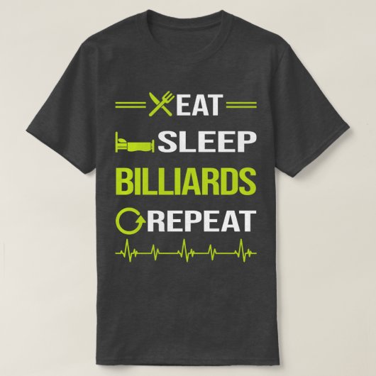 Funny Eat Sleep Repeteren Billiards T-shirt (Design voorkant)