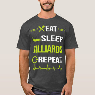 Funny Eat Sleep Repeteren Billiards T-shirt