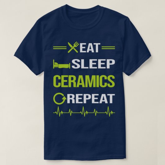 Funny Eat Sleep Repo Ceramics T-shirt (Design voorkant)