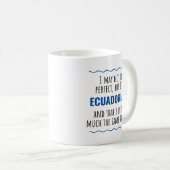Funny Ecuadorian Ecuador Gift Idea Coffee Mok (Voorkant rechts)
