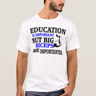 Funny Education T-shirt