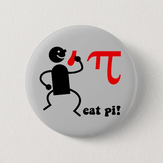 Funny eet pi ronde button 5,7 cm (Voorkant)