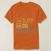 Funny eet slaap cgi herhaalde  cadeau t-shirt (Design voorkant)