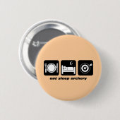 Funny eet slaaparchie ronde button 5,7 cm (Voorkant /achterkant)