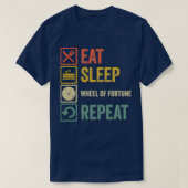 Funny eet-slaapwiel Fortune repeat retro vint T-shirt (Design voorkant)