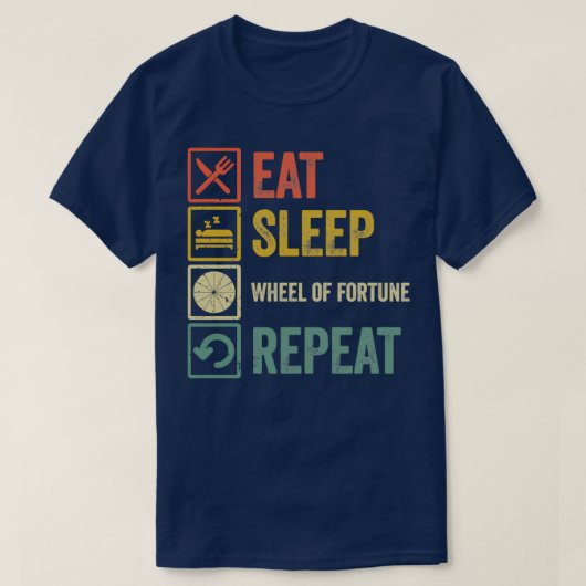 Funny eet-slaapwiel Fortune repeat retro vint T-shirt (Design voorkant)