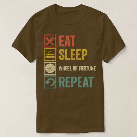 Funny eet-slaapwiel Fortune repeat retro vint T-shirt (Design voorkant)