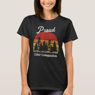 Funny Elder Companion Shirten Job Title Profession T-shirt