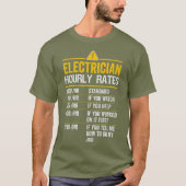 Funny Electrice Hourly Rates Lineman Gift voor T-shirt (Voorkant)