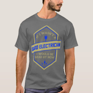 Funny Electricia Gift Mannen Lineman Journeyman T-shirt