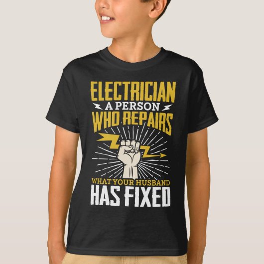 Funny Electricia Joke Gezegde Job Humor T-shirt (Voorkant)