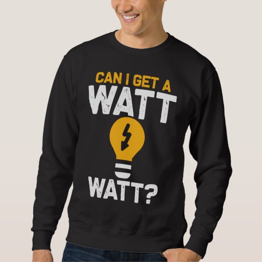 Funny Electricia Watt Pun Electric Engineering Trui (Voorkant)